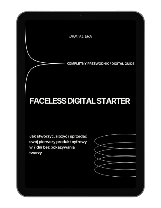 FACELESS DIGITAL STARTER - jak napisać e-booka